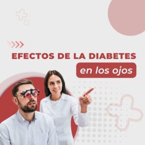 Artículo Asociación Colombiana de la diabetes Efectos de la diabetes en los ojos