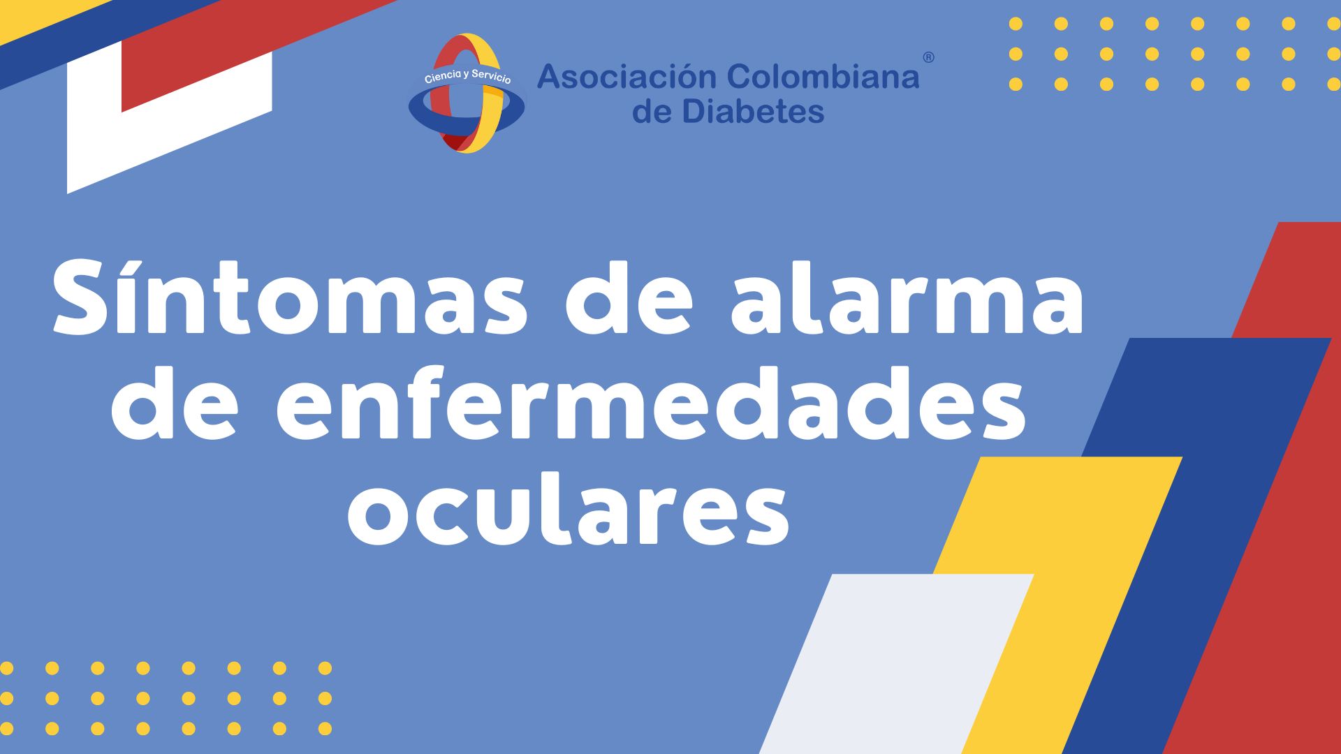 Síntomas de alarma de enfermedades oculares